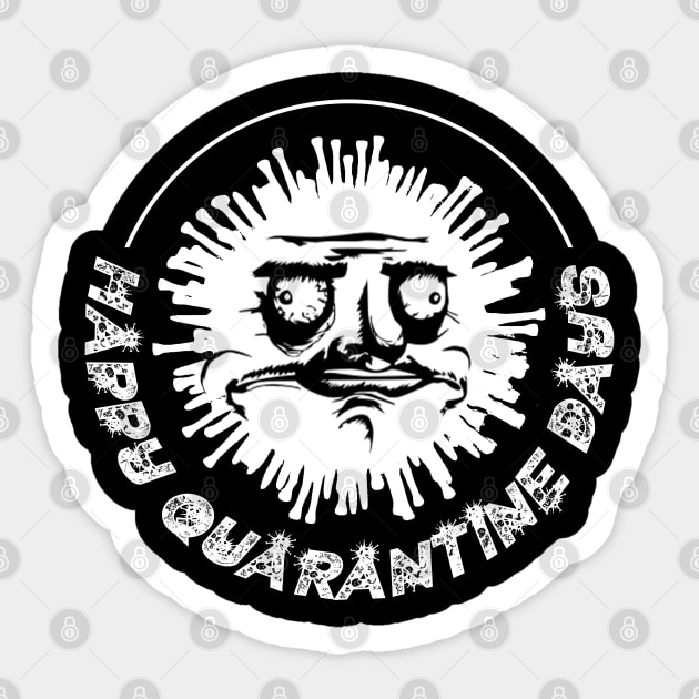 Happy quarantine days Sticker by BaronBoutiquesStore